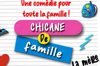 Chicane de famille, la mère
