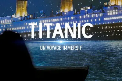 Titanic : un voyage immersif