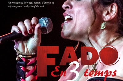 Fado – En 3 temps avec Martinha La Fadista