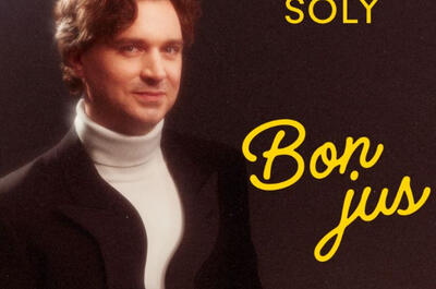Arnaud Soly – Bon jus